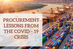 PROCUREMENT LESSON from Covid-19 Crisis
